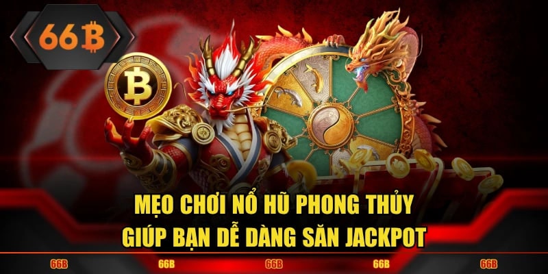 Cách chơi Nổ Hũ